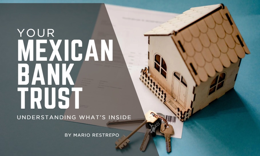 Your Mexican Bank Trust – What Is Inside Mexican Bank Trust — What is inside